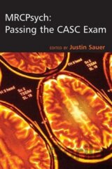 Sauer, J: MRCPsych: Passing the CASC Exam