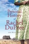Personal History of Rachel DuPree, The