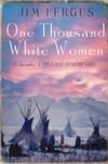 One Thousand White Women