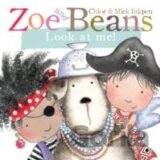 Zoe and Beans: Look at Me!