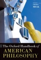 The Oxford Handbook of American Philosophy