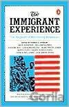 Immigrant Experience, The