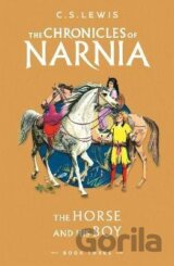 The Horse and His Boy (The Chronicles of Narnia, Book 3)