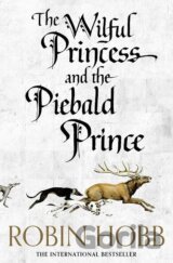 The Wilful Princess and the Piebald Prince