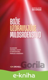 Božie uzdravujúce milosrdenstvo