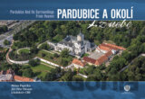 Pardubice a okolí z nebe