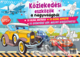 Közlekedési eszközök a nagyvilágból