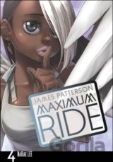 Maximum Ride Manga Volume 4