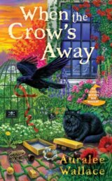 When The Crows Away