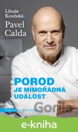 Porod je mimořádná událost