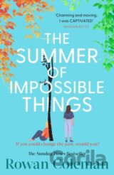 The Summer of Impossible Things