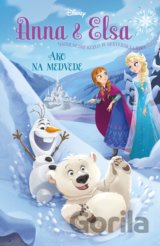 Anna a Elsa: Ako na medvede