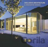 Exclusive Architecture & Innovative Desig... (Opracowanie zbiorowe)