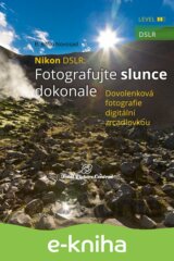Nikon DSLR: Fotografujte slunce dokonale