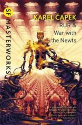 RUR and War with the Newts
