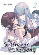 My Girlfriends Not Here Today Vol 2