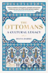 The Ottomans: A Cultural Legacy