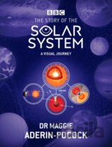 The Story of the Solar System