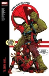 Spider-Man/Deadpool Modern Era Epic Collection