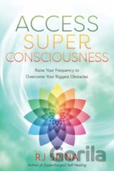 Access Super Consciousness