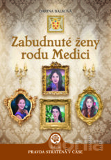 Zabudnuté ženy rodu Medici