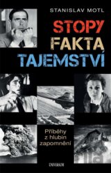 Stopy, fakta, tajemství