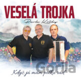 Veselá Trojka: Když já mám polku rád