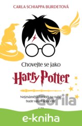 Chovejte se jako Harry Potter