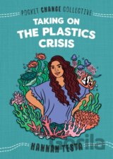 Taking on the Plastics Crisis