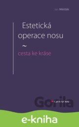 Estetická operace nosu - cesta ke kráse