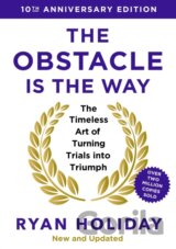 The Obstacle is the Way