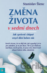 Změna života v sedmi dnech