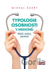 Typologie osobnosti v medicíně: lékaři, sestry, pacienti
