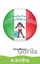 Bomba Lulu - Talianske dobrodružstvo