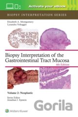 Biopsy Interpretation of the Gastrointestinal Tract Mucosa Volume 2 : Neoplastic