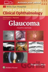 Glaucoma: Wills Eye Institute Atlas Series