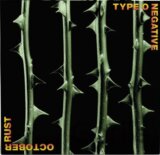 Type O Negative: October Rust (Rocktober 2024 Green And Black) LP