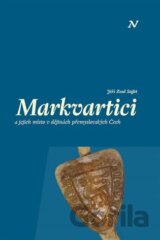 Markvartici a jejich místo v dějinách přemyslovských Čech