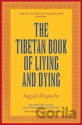 The Tibetan Book Of Living And Dying