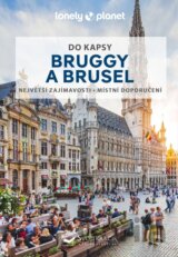 Bruggy a Brusel do kapsy - Lonely Planet