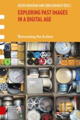 Exploring Past Images in a Digital Age