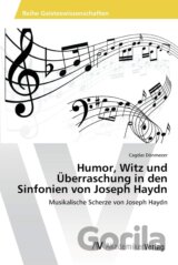 Humor, Witz und Überraschung in den Sinfonien von Joseph Haydn