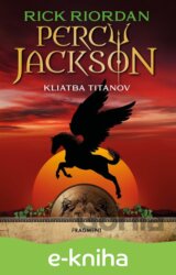 Percy Jackson 3: Kliatba Titanov