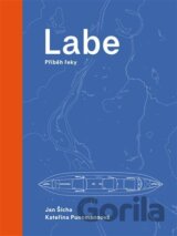 Labe - příběh řeky