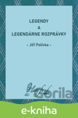 Legendy a legendárne rozprávky
