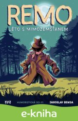 Remo: léto s mimozemšťanem