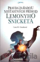 Pravda za řadou nešťastných příhod Lemonyho Snicketa