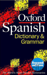 Oxford Spanish Dictionary and Grammar
