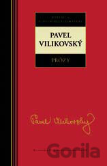 Prózy - Pavel Vilikovský