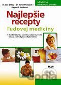 Najlepšie recepty ľudovej medicíny